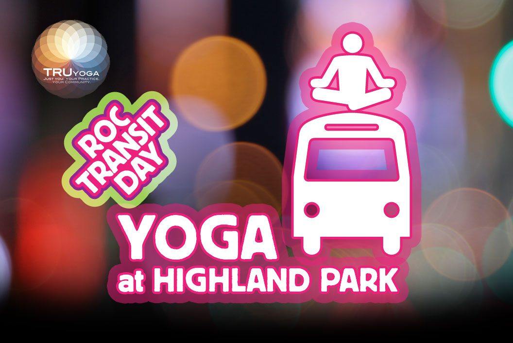 ROC Transit Day Yoga at Highland Park